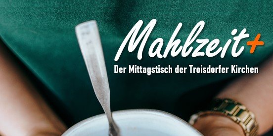 Grafik-Mahlzeit Stern Ab 5 Juli (c) Katholische Kirchengemeinden in Troisdorf